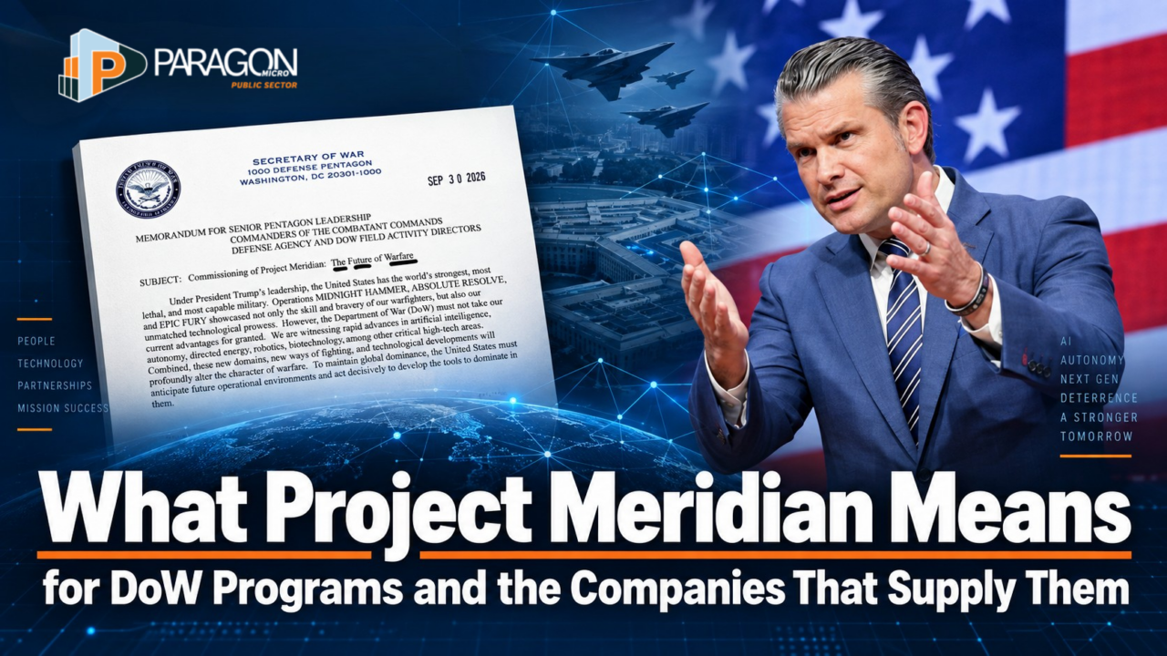 What Project Meridian Means for DoW Programs and the Companies That Supply Them